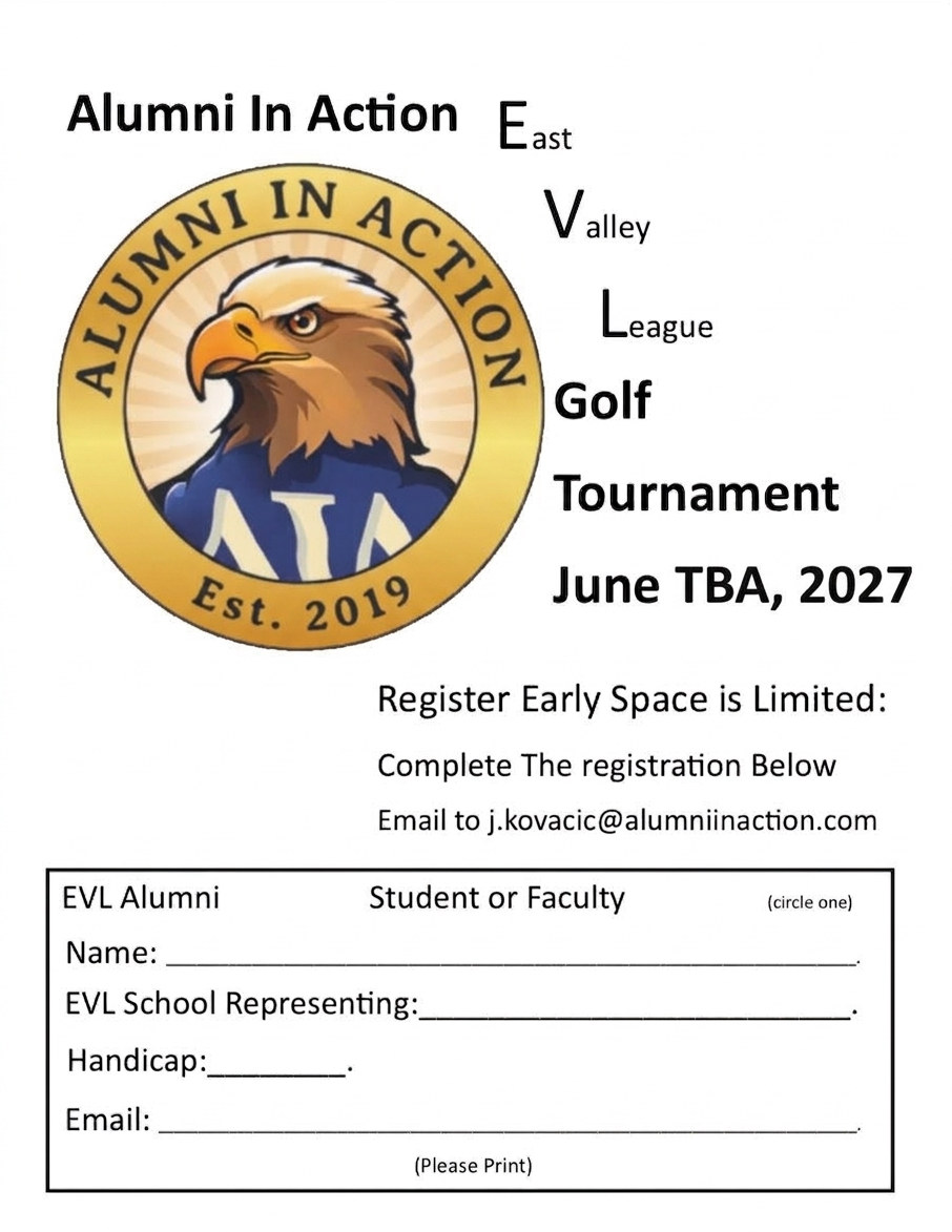 Alumni In Action East Valley League Golf Tournament flyer, June TBA 2027, with a registration form for EVL alumni, students and faculty